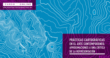 PRÁCTICAS CARTOGRÁFICAS EN EL ARTE CONTEMPORÁNEO: APROXIMACIONES A UNA CRÍTICA DE LA REPRESENTACIÓN