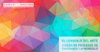 EL LENGUAJE DEL ARTE. DISEÑO DE PROCESOS DE ENSEÑANZA Y APRENDIZAJE