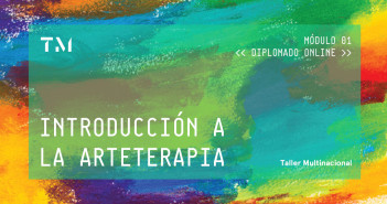 1. INTRODUCCIÓN A LA ARTETERAPIA por AURORA LUNA WALSS