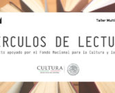 CONVOCATORIA PARA PARTICIPAR EN LOS CÍRCULOS DE LECTURA / ACTIVIDAD SIN COSTO