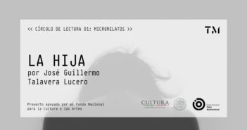 LA HIJA por José Guillermo Talavera Lucero
