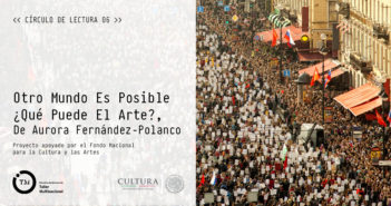 RESULTADOS DE CÍRCULO DE LECTURA: “Otro Mundo Es Posible ¿Qué Puede El Arte?, De Aurora Fernández-Polanco”